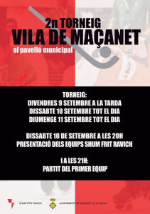 2n Torneig Vila de Maçanet i presentació del club